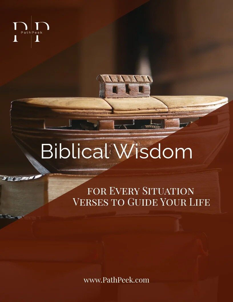 Biblical Wisdom for Every Situation: Verses to Guide Your Life